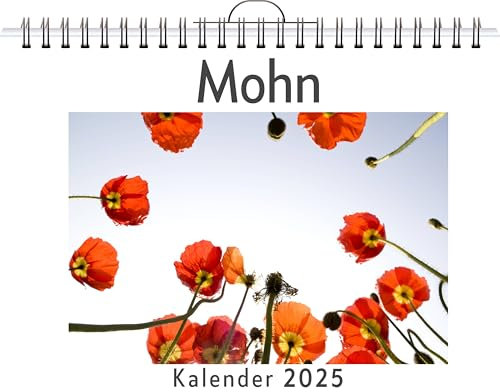 Mohn - (Wandkalender 2025, Kalender DIN A4 quer, Monatskalender im Querformat mit Kalendarium, das perfekte Geschenk)