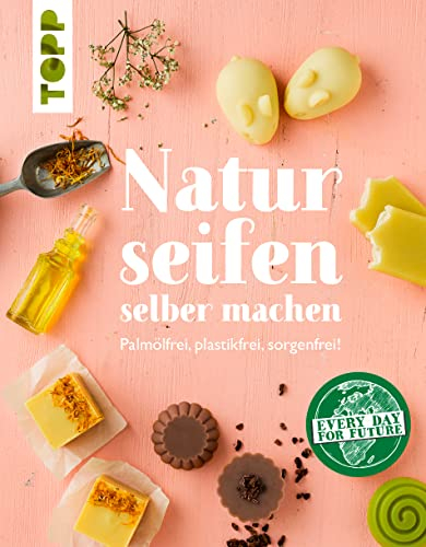 Naturseifen selber machen: Palmölfrei, plastikfrei, sorgenfrei!