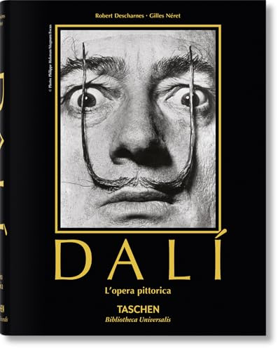 Dalí: L'opera pittorica (Bibliotheca Universalis)