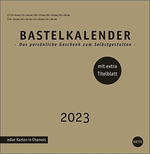 Bastelkalender 2023 Premium gold groß. Blanko-Kalender zum Basteln mit extra Titelblatt für eine persönliche Gestaltung. Foto- und Bastelkalender 2023.