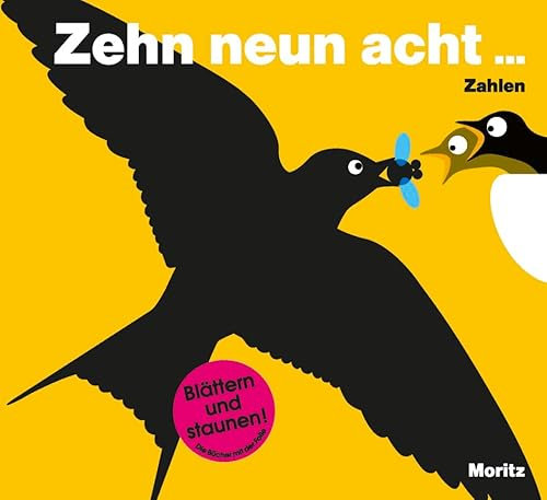 Zehn neun acht. Zahlen.: Bilderbuch mit transparenter Folie