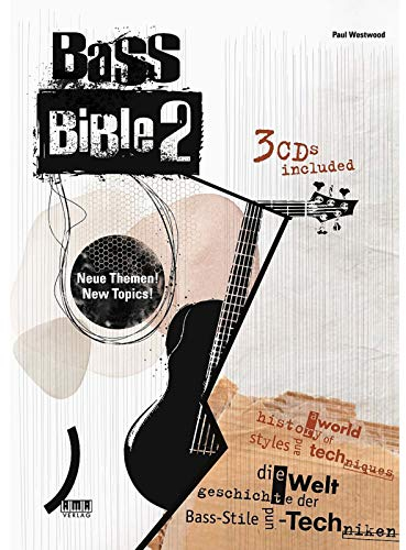 Bass Bible 2: Die Weltgeschichte der Stile und Techniken für den Bass