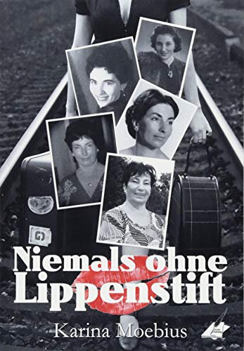 Niemals ohne Lippenstift