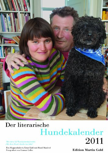 Der literarische Hundekalender 2011: Wochenkalender