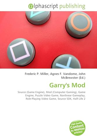 Garry's Mod: Source (Game Engine), Mod (Computer Gaming), Game Engine, Puzzle Video Game, Nonlinear Gameplay, Role-Playing Video Game, Source SDK, Half-Life 2