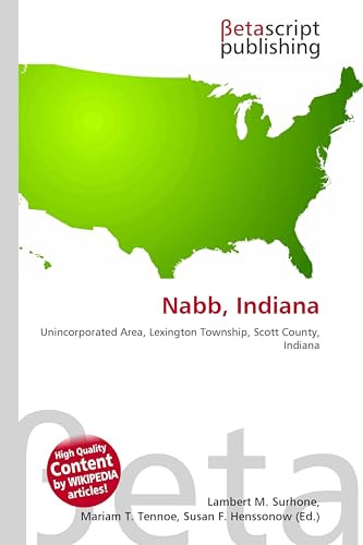 Nabb, Indiana: Unincorporated Area, Lexington Township, Scott County, Indiana