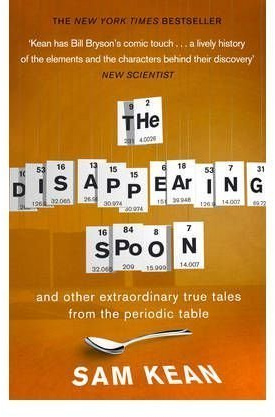 TheDisappearing Spoon by Kean, Sam ( Author ) ON Jul-28-2011, Paperback