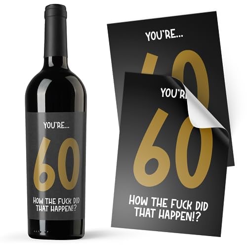 Birthday How The Fuck Did That Happen!? Alcohol Bottle Sticker | Gift Funny Label Wine Vodka (60th)