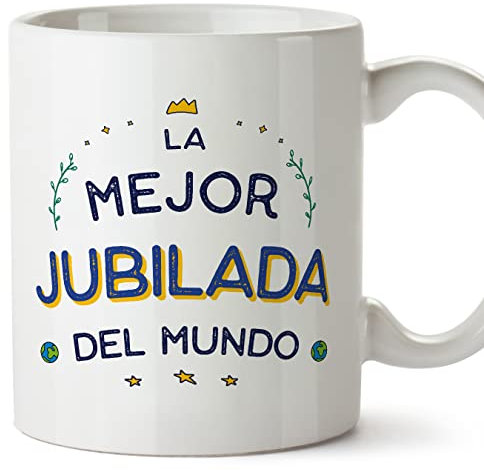 MUGFFINS Tazas para JUBILADA mujer - En Español - Mejor del Mundo - 11 oz / 330 ml - Regalo original y divertido