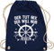 Turnbeutel Rucksack - Sprüche Statement mit Spruch - Der tut nix der will nur segeln - Unisize - Navy Blau - geschenke für segler kinderturnbeutel sprueche segel beutel geschenk