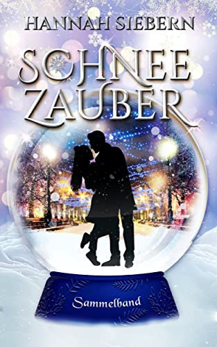 Schneezauber: Sammelband