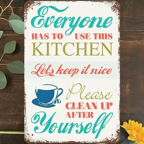 Metall-Blechschild im Vintage-Stil, 20,3 x 30,5 cm, Everyone Has To Use This Wall Art Decor, Lets Keep It Nice Clean Up After Yourself, Poster für Zuhause, Wohnzimmer, Schlafzimmer, Garten, Garage,