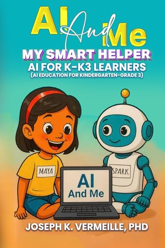 AI and Me My Smart Helper: AI for K-K3 Learners