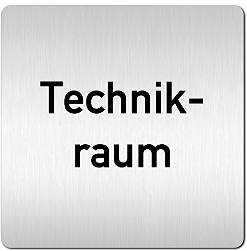 Türschilder24 XXL Schild - Türschild (B) • 125 x 125 x 1,5 mm • Technik • Aluminium Vollmaterial • 100% Made in Germany (Technikraum)