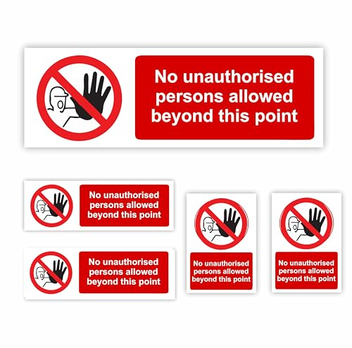 No Unauthorised Persons Allowed Beyond This Point Signs/Self-Adhesive Stickers/Mixed Sizes 5 Pack/Premium Gloss Finish/Weatherproof/No Unauthorised Access Signs