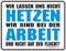 Auto KFZ LKW Trucker Blech Schild mit Motiv: Nicht hetzen... 17cm x 22cm