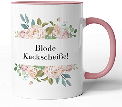 Kaffee-Tasse Schimpfwörter Beleidigung Ironie Geschenk-Tasse Geburtstag lustige Büro-Tasse - Spülmaschinenfest - beidseitig Bedruckt (Tasse Rosa, Blöde Kackscheiße!)