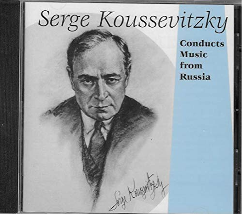 Koussevitzky Conducts Rimsky-Korsakov; Shostakovich; Tchaikovsky