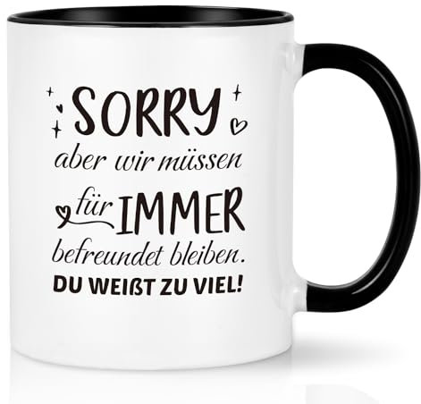 Joymaking Kaffeetasse Geschenk für Freundin Lustig Geburtstag für Beste Freundin Tasse mit Spruch - wir müssen für immer befreundet bleiben - Freundschaft Geschenk Freundin Tasse, 320ml Schwarz
