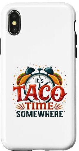 Hülle für iPhone X/XS It's Taco Time Somewhere Lustiges Uhr-Taco-Design
