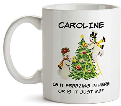 Caroline Christmas Mug - AA112 Funny Cute Snowman Tea Cup 11 oz