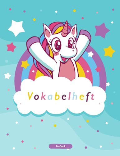 Vokabelheft: Grundschule Einhorn. 2 Spalten 120 Seiten. Zweispaltiges Buch mit Soft Cover für Vokabeln 8.5x11 Zoll, ca. DIN A4 21.6x27.9cm.