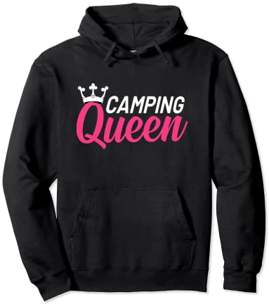 Camping Queen Camping Königin - Lustiges Camperin Geschenk Pullover Hoodie