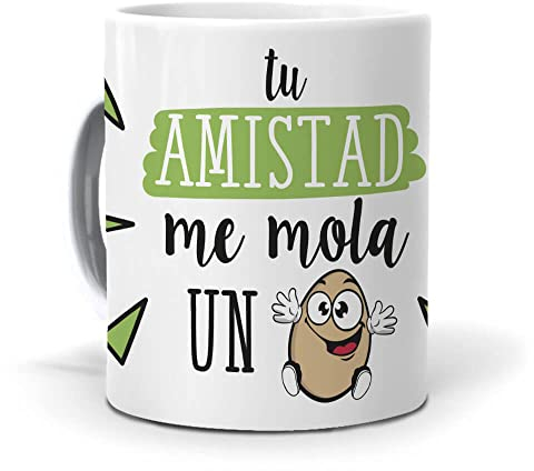 mundohuevo Taza Tu Amistad me Mola un Huevo