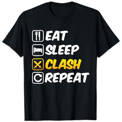 Eat Sleep Clash Repeat de jeu mobile T-Shirt