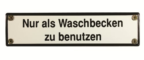 BBV Emaille Schild Nur als Waschbecken zu benutzen 16x4 cm Toilettenschild WC wetterfest und lichtecht Emailleschild