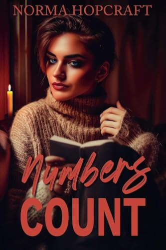 Numbers Count (Tricia Maguire Romantic Novel of Suspense, Band 1)