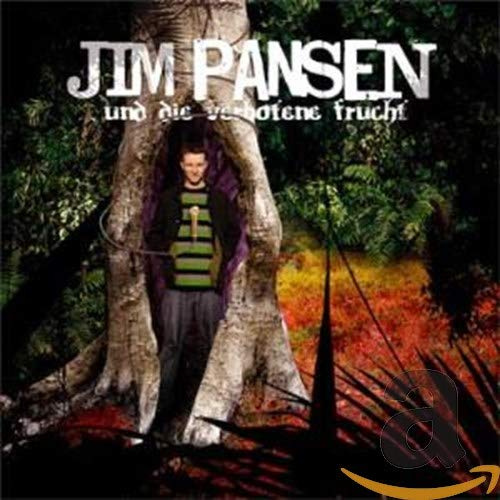 Jim Pansen und die Verbotene Frucht
