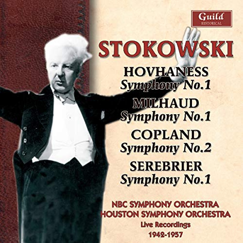 Leopold Stokowski - Hovhaness Milhaud Copland Serebrier 1942-57
