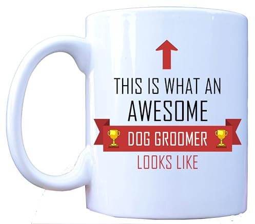 This is What an Awesome Dog Groomer Looks Like, Thank You Gift Mug - Funny Tea/Coffee Cup w/Red Ribbon Design - Best Gift Idea for Dog Groomers