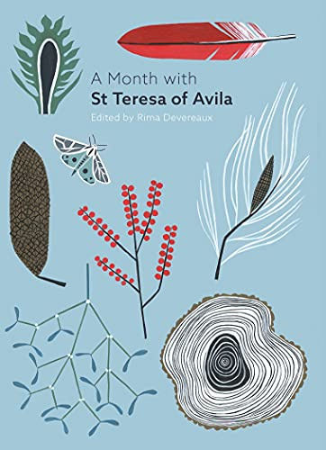 A Month with St Teresa of Avila