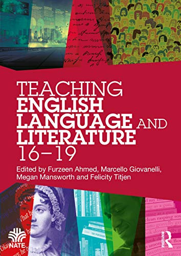 Teaching English Language and Literature 16-19 (National Association for the Teaching of English (NATE))
