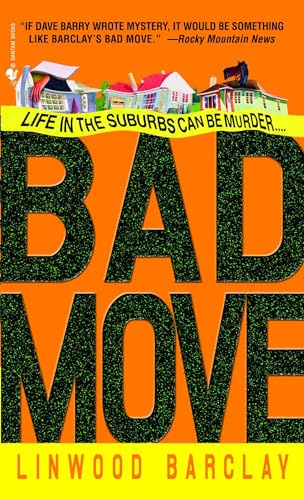 Bad Move: A Novel (Zack Walker, Band 1)