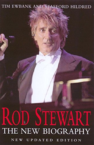 Rod Stewart: The New Biography