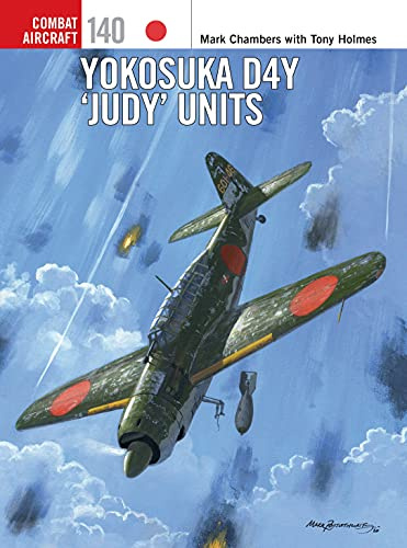 Yokosuka D4Y 'Judy' Units: 140 (Combat Aircraft)