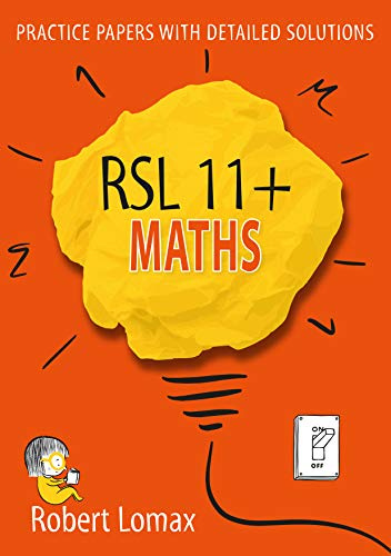 RSL 11 Plus Books: 11+ Maths - Practice Papers & Detailed Answers