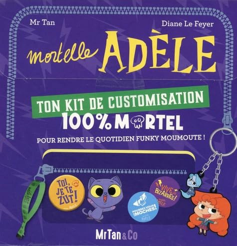 Mortelle Adèle - Kit de customisation: Ton kit de customisation 100% mortel