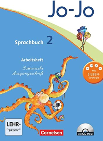Jo-Jo Sprachbuch - Allgemeine Ausgabe 2011 - 2. Schuljahr: Arbeitsheft in Lateinischer Ausgangsschrift - Mit CD-ROM