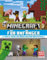 Minecraft für Anfänger. Tipps & Tricks zum Überleben und Kreativsein: Alles, was Neueinsteiger über das Videospiel wissen müssen | Geschenk für Gaming-Fans ab 8 Jahre (Minecraft - Schritt für Schritt)