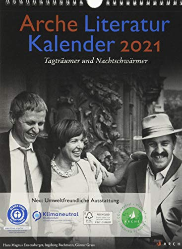 Arche Literatur Kalender 2021: Tagträumer und Nachtschwärmer
