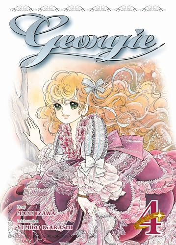 Georgie 04: Der Anime-Klassiker jetzt endlich als Manga! Ein mutiges Mädchen entdeckt das Geheimnis ihrer Herkunft.