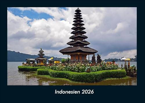 Indonesien 2026 Fotokalender DIN A4: Monatskalender mit Bild-Motiven aus Orten und Städten, Ländern und Kontinenten
