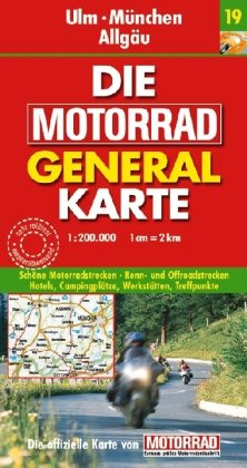 Motorrad Generalkarte Deutschland Ulm, München, Allgäu 1:200 000: Schöne Motorradstrecken, Renn- und Offroadstrecken, Hotels, Campingplätze, ... 'Motorrad'. Sehr reißfest, wasserabweisend