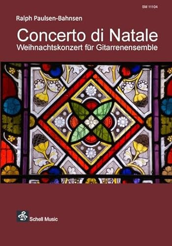 Concerto di Natale: Weihnachtskonzert für 4 Gitarren (Noten für 4 Gitarren, Gitarrenquartett: Arrangements)