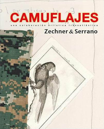 Zechner & Serrano – Camuflajes: una colaboración artística transatlántica · [Johanes Zechner – Malerei | Pedro Serrano – Lyrik] (artedition · Verlag Bibliothek der Provinz)