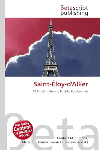 Saint-Éloy-d'Allier: AS Moulins, Besbre, Bouble, Bourbonnais